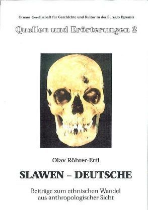 Slawen – Deutsche von Neubauer,  Michael, Röhrer-Ertl,  Olav, Thieser,  Bernd