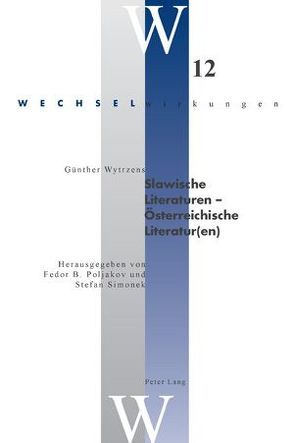 Slawische Literaturen – Österreichische Literatur(en) von Poljakov,  Fedor B, Simonek,  Stefan
