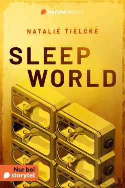 Sleep World von Özten,  Ferdi, Tielcke,  Natalie