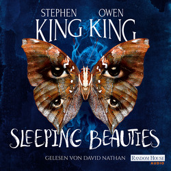 Sleeping Beauties von King,  Owen, King,  Stephen, Kleinschmidt,  Bernhard, Nathan,  David