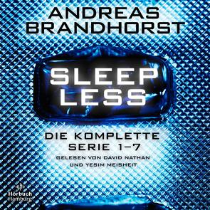 Sleepless – Die komplette Serie 1–7 (Sleepless) von Brandhorst,  Andreas, Meisheit,  Yesim, Nathan,  David