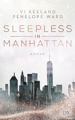 Sleepless in Manhattan von Görnig,  Antje, Keeland,  Vi, Ward,  Penelope