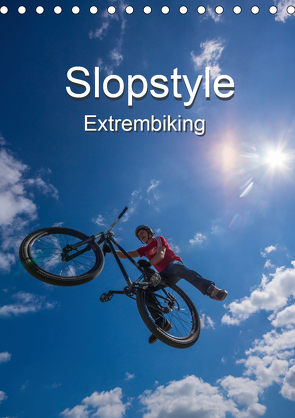 Slopestyle Extrembiking (Tischkalender 2021 DIN A5 hoch) von Drees,  Andreas