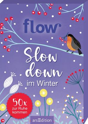 Slow down im Winter. 50 x zur Ruhe kommen von Muller,  Bea