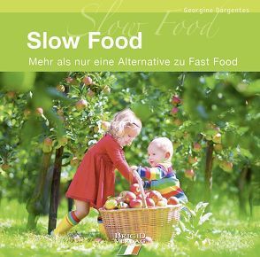 Slow Food von Dargentes,  Georgine