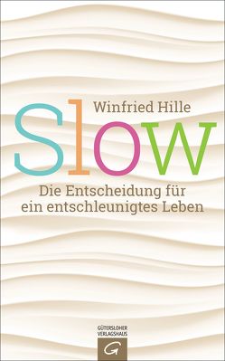 Slow von Hille,  Winfried