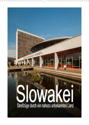 Slowakei – Streifzüge durch ein nahezu unbekanntes Land (Wandkalender 2022 DIN A2 hoch) von Hallweger,  Christian