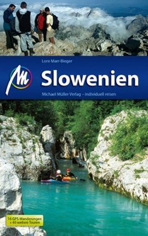 Slowenien von Marr-Bieger,  Lore