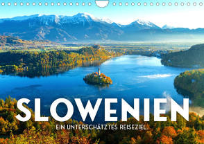 Slowenien – Ein unterschätztes Reiseziel. (Wandkalender 2023 DIN A4 quer) von SF