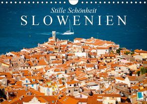Slowenien – Stille Schönheit (Wandkalender 2019 DIN A4 quer) von CALVENDO