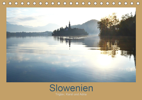Slowenien – Triglav, Karst und Adria (Tischkalender 2021 DIN A5 quer) von Fotokullt