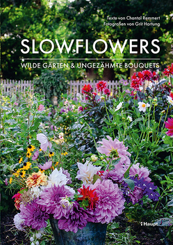 Slowflowers von Hartung,  Grit, Remmert,  Chantal