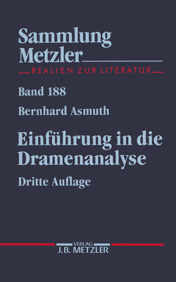 SM 188 ASMUTH 3.AUFL. DRAMENANALYSE von Asmuth,  Bernhard