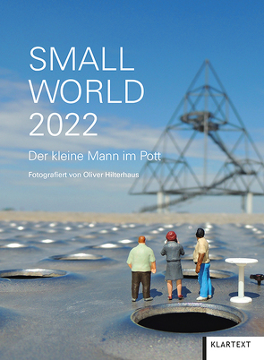 Small World 2022 von Hilterhaus,  Oliver
