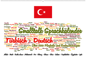 Smalltalk Sprachkalender Türkisch-Deutsch (Wandkalender 2020 DIN A2 quer) von Liepke,  Claus