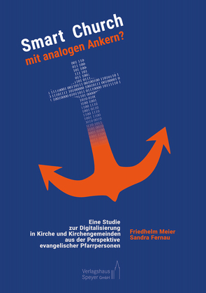 Smart Church mit analogen Ankern? von Fernau,  Sandra, Meier,  Friedhelm