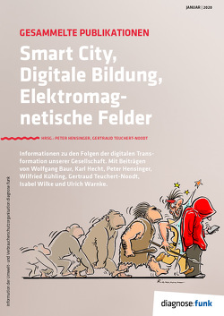 Smart City, Digitale Bildung, Elektromagnetische Felder von Hensinger,  Peter, Teuchert-Noodt,  Gertraud