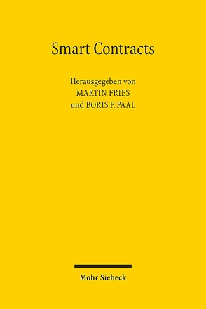 Smart Contracts von Fries,  Martin, Paal,  Boris P.