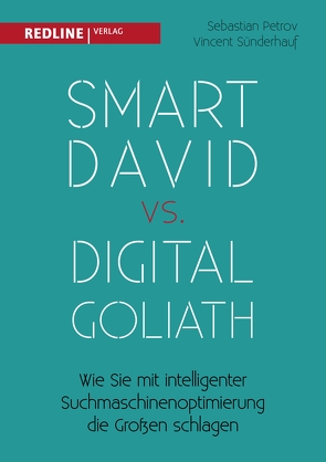 Smart David vs Digital Goliath von Petrov,  Sebastian, Sünderhauf,  Vincent