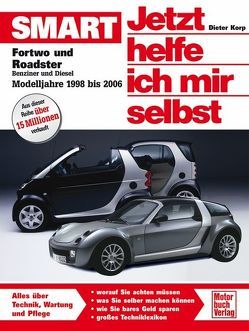 Smart fortwo und roadster von Korp,  Dieter