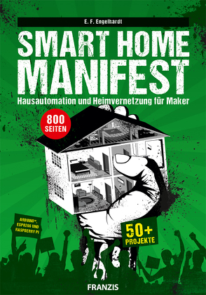 Smart Home Manifest von Engelhardt,  E. F.