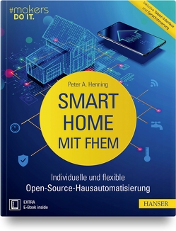 Smart Home mit FHEM von Henning,  Peter A.