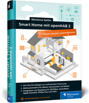 Smart Home mit openHAB 2 von Spiller,  Marianne