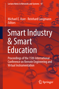Smart Industry & Smart Education von Auer,  Michael E., Langmann,  Reinhard