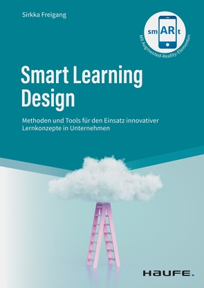 Smart Learning Design von Freigang,  Sirkka
