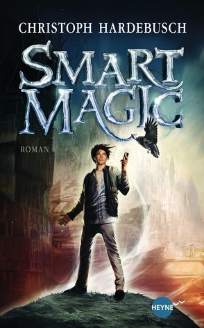 Smart Magic von Hardebusch,  Christoph