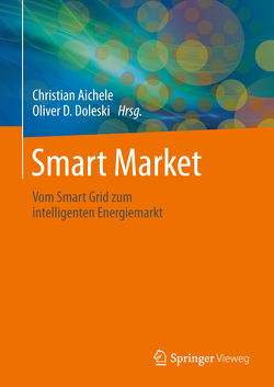 Smart Market von Aichele,  Christian, Doleski,  Oliver D.