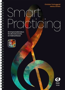 Smart Practicing von Ehrlich,  Markus, Tschuggnall,  Christian