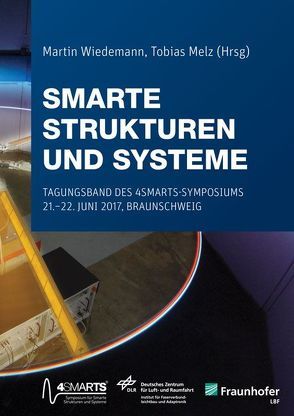 Smarte Strukturen und Systeme von Melz,  Tobias, Wiedemann,  Martin