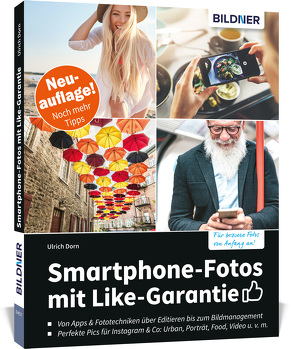 Smartphone-Fotos mit Like-Garantie von Dorn,  Ulrich