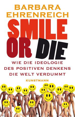 Smile or Die von Ehrenreich,  Barbara, Gockel,  Gabriele, Steckhan,  Barbara