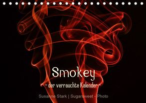 Smokey – der verrauchte Kalender (Tischkalender 2020 DIN A5 quer) von Stark,  Susanne