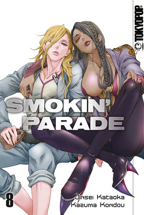 Smokin Parade – Band 08 von Kataoka,  Jinsei, Kondou,  Kazuma