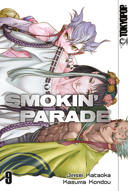 Smokin Parade – Band 09 von Kataoka,  Jinsei, Kondou,  Kazuma