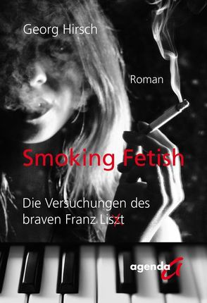 Smoking Fetish von Hirsch,  Georg