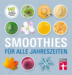 Smoothies für alle Jahreszeiten von Büscher,  Astrid