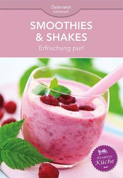 Smoothies & Shakes von Ganser,  Tina