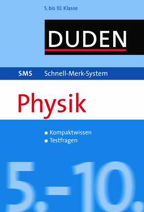 SMS Physik 5.-10. Klasse von Bienioschek,  Horst, Krause,  Marion