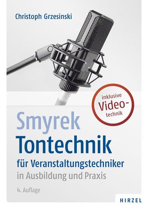 Smyrek | Tontechnik von Grzesinski,  Christoph, Smyrek,  Volker