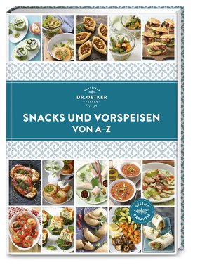 Snacks und Vorspeisen von A–Z von Dr. Oetker Verlag, Oetker,  Dr.