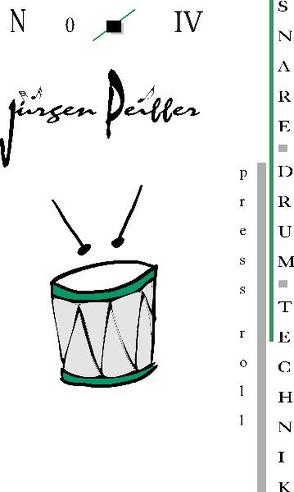 Snare Drum Technik I-IV von Peiffer,  Jürgen