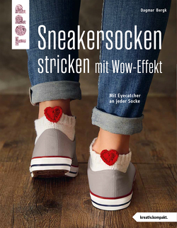 Sneakersocken stricken mit Wow-Effekt (kreativ.kompakt.) von Bergk,  Dagmar