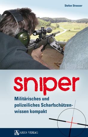 Sniper von Strasser,  Stefan