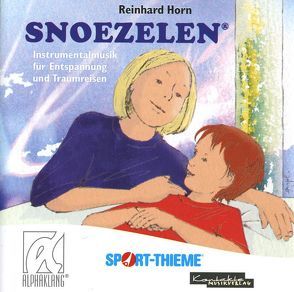 Snoezelen von Gnegel, Horn,  Reinhard, Küdde