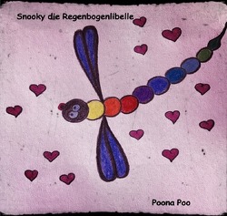 Snooky die Regenbogenlibelle von Poo,  Poona