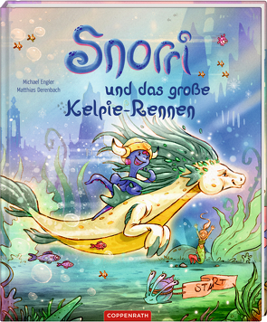 Snorri und das große Kelpie-Rennen (Bd. 3) von Derenbach,  Matthias, Engler,  Michael